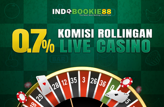 INDOBOOKIE88 BONUS KOMISI ROLLINGAN LIVE CASINO